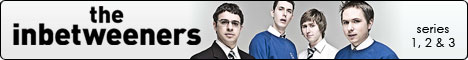 Buy The Inbetweeners box sets on DVD at the Novarata E-Store