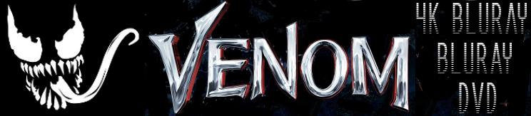 Buy Venom on DVD, BluRay and 4K BluRay